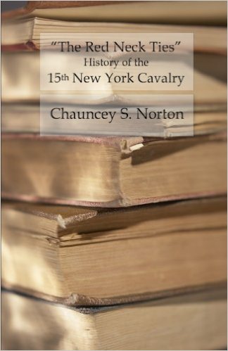 The Red Neck Ties - History of the 15th New York Volunteer Cavalry