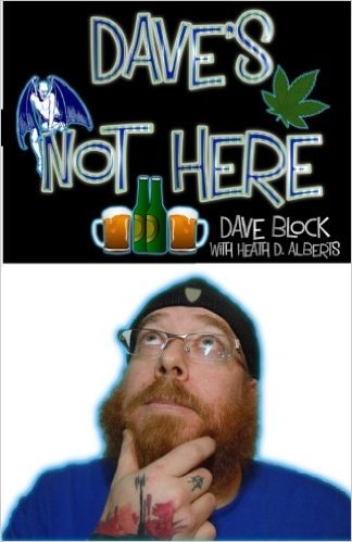 Dave's Not Here